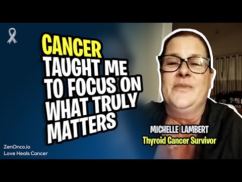 Thyroid Cancer Survivor: Michelle Lambert [Video]