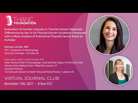 Gender Inequity in Thyroid Cancer Diagnosis with Dr. Karissa LeClair [Video]