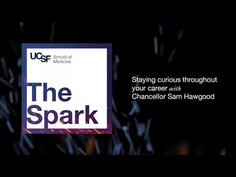 The Spark Podcast: Staying curious throughout your career with Chancellor Sam Hawgood [Video]