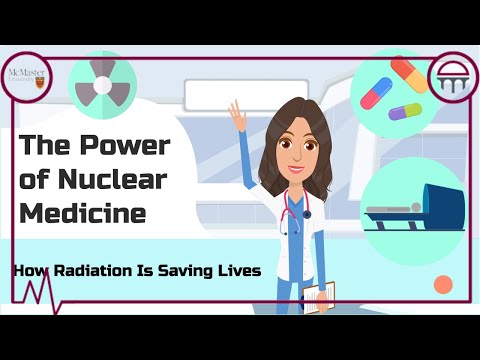 The Power of Nuclear Medicine – How Radiation is Saving Lives [Video]