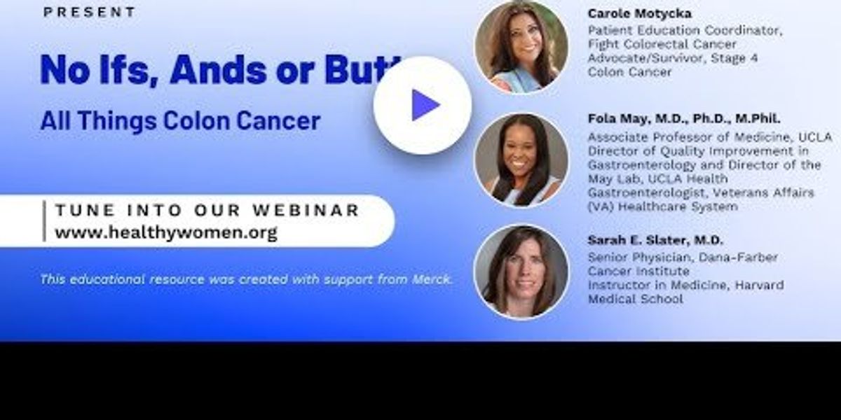 No If, Ands or Butts: All Things Colon Cancer  Webinar [Video]