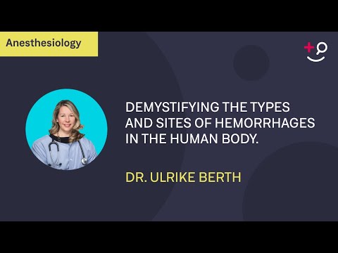 Demystifying the Types and Sites of Hemorrhages in the Human Body. [Video]