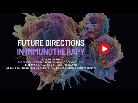 Future Directions In Immunotherapy [Video]