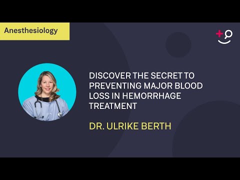 Discover the Secret to Preventing Major Blood Loss in Hemorrhage Treatment [Video]