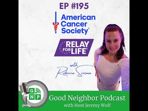 EP #195: Relay For Life with Rebecca Scrima [Video]