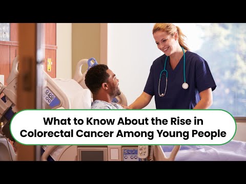What to Know About the Rise in Colorectal Cancer Among Young People [Video]