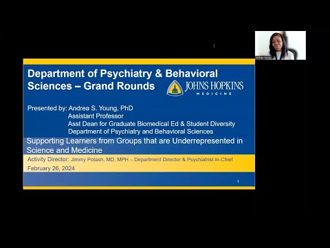 Johns Hopkins Psychiatry Rounds | Supporting Students from Underrepresented Groups [Video]