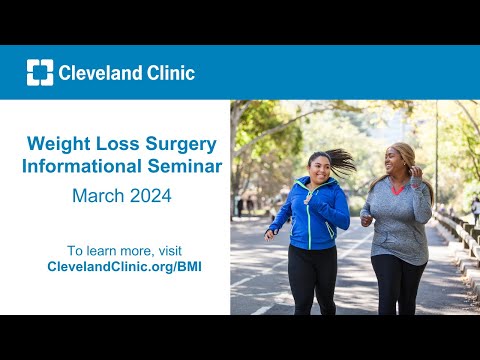 Weight Loss Surgery Informational Seminar | March 2024 [Video]