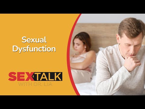 Overcoming Sexual Dysfunction | Ask Dr. Lia [Video]