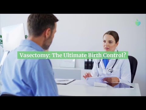 Vasectomy: What You Should Know [Video]