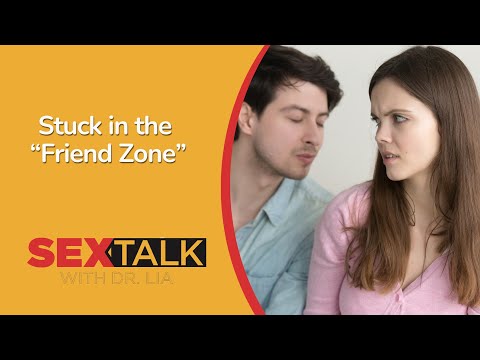 Getting out of the “Friend Zone” | Ask Dr. Lia [Video]