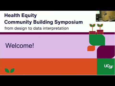 Health Equity Community Building Symposium [Video]