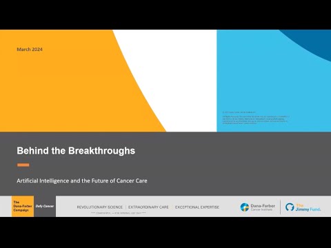 Behind the Breakthroughs – Artificial Intelligence and the Future of Cancer Care [Video]