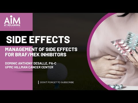 Management of Side Effects for BRAF/MEK Inhibitors for Melanoma [Video]