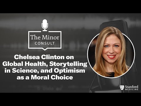 Chelsea Clinton on Global Health, Storytelling in Science, and Optimism as a Moral Choice [Video]