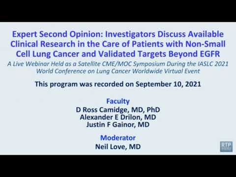 Non-Small Cell Lung Cancer | Expert Second Opinion: Investigators Discuss Available Clinical Rese… [Video]