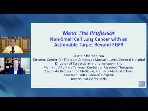 NSCLC | Meet The Professor: Non-Small Cell Lung Cancer with an Actionable Target Beyond EGFR — Pa… [Video]