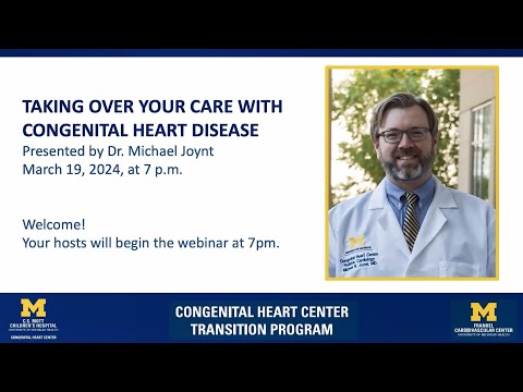 Taking Over Your Care With Congenital Heart Disease [Video]