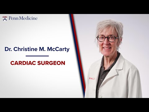 Meet Dr. Christine M. McCarty, Cardiac Surgeon [Video]