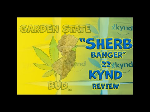 KYND Sherbanger 22|-3.5g Flower| KYND| NewJersey| Medical Marijuana| Review| Cannabis [Video]