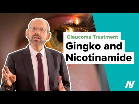 Ginkgo and Nicotinamide for Glaucoma Treatment [Video]
