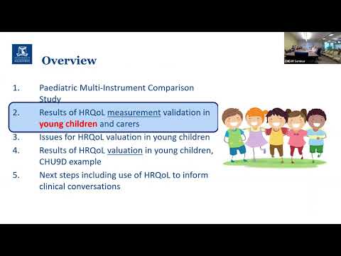 Advances in measurement and valuation of health-related quality of life in young children [Video]
