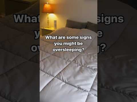 Are you oversleeping? [Video]