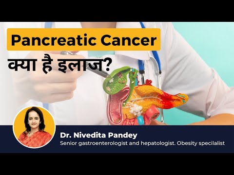 Understanding Pancreatic Cancer: Treatment Explained | Dr. Nivedita Pandey Senior gastroenterologist [Video]