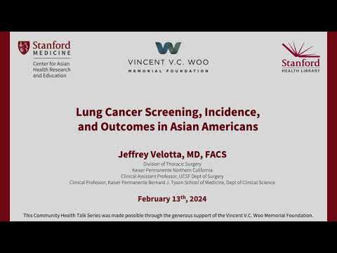 Lung cancer Screening, Incidence, and Outcomes in Asian Americans (1 minute version) [Video]