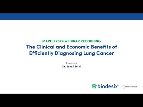 Dr. Sonali Sethi_March’24 Webinar_efficiently diagnosing lung cancer [Video]