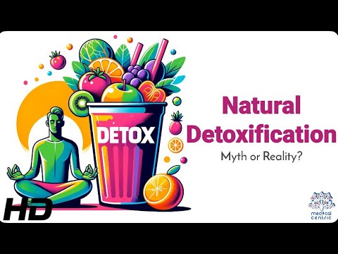 The Detox Dilemma: Understanding the Truth Behind the Trends [Video]