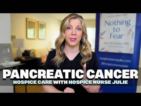 Dying from Pancreatic Cancer and how I’ve seen it progress in Hospice [Video]