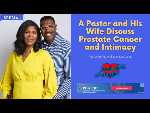 A Pastor and His Wife Discuss Prostate Cancer and Intimacy (Special Episode) [Video]