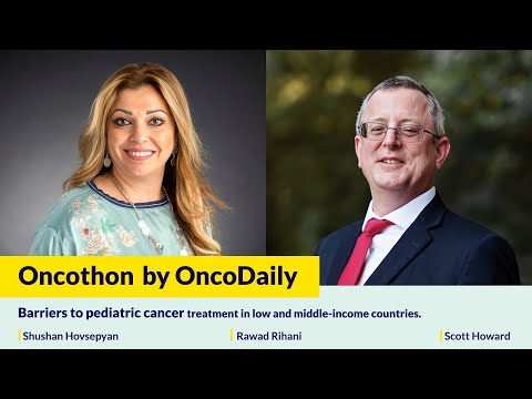 Oncothon: Barriers To Pediatric Cancer Treatment In Low And Middle-Income Countries. [Video]