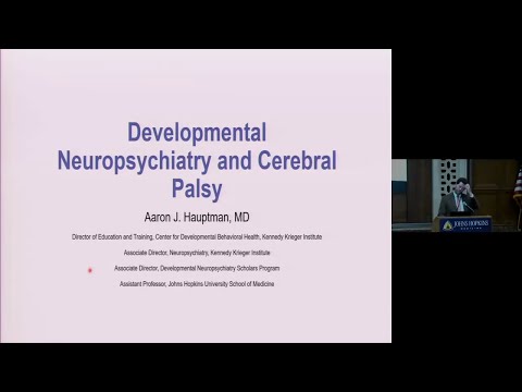 Johns Hopkins Psychiatry Rounds | Developmental Neuropsychiatry and Cerebral Palsy [Video]