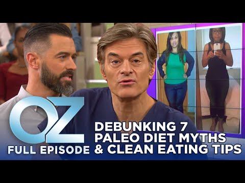 Dr. Oz | S7 | Ep 22 | 7 Misconceptions About Paleo Diet Cleared & How to Eat Clean | Full Episode [Video]