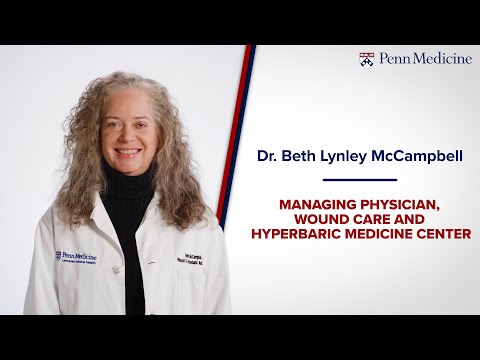 Dr. Beth McCampbell, Wound Care Specialist and Plastic Surgeon [Video]