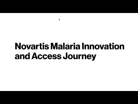 Novartis Malaria Innovation and Access Journey [Video]