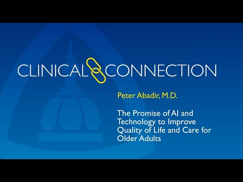 The Promise of AI and Technology to Improve Quality of Life and Care for Older Adults [Video]