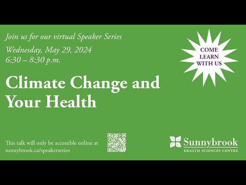 Climate Change and Your Health [Video]