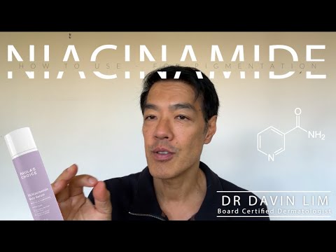 How to use NIACINAMIDE for Pigmentation | Dr Davin Lim [Video]