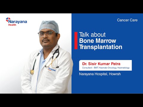 Stem Cell Transplantation Explained by Dr Sisir Kumar Patra [Video]