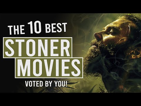 Your Picks: Top 10 Ultimate Stoner Movies! [Video]