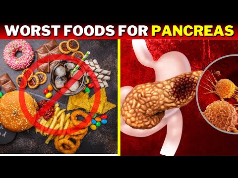 12 Most Dangerous Foods for the Pancreas (Risk of Pancreatic Cancer) [Video]
