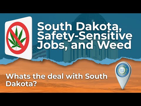 South Dakota Employers and Safety-Sensitive Employees Using Medical Marijuana | What’s Changing? [Video]