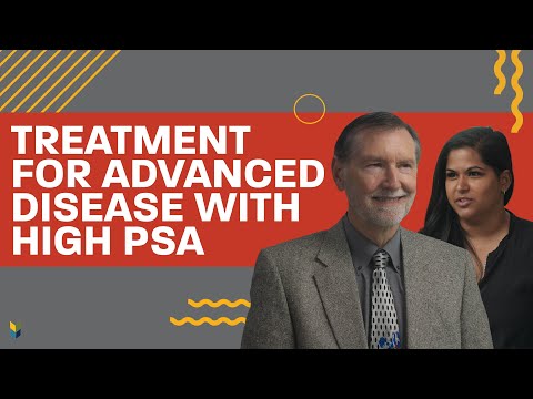 Treatmenting Advanced #ProstateCancer with a High PSA | [Video]