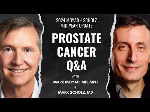 #ProstateCancer Q&A | 2024 #PCRI Mid-Year Update | Mark Moyad, MD, MPH & Mark Scholz, MD [Video]