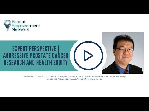 Expert Perspective | Aggressive Prostate Cancer Research and Health Equity [Video]