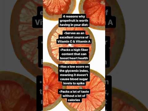 Benefits of grapefruit. [Video]