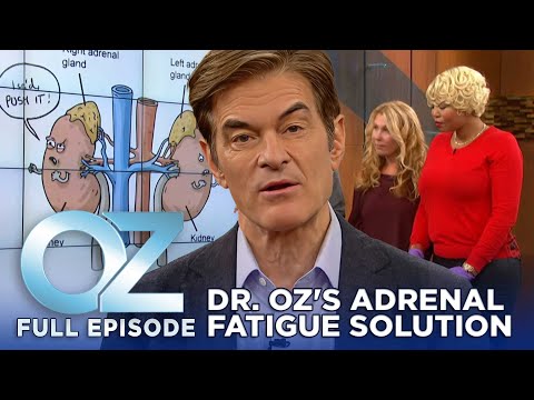 Dr. Oz | S7 | Ep 33 | Tired All the Time? Dr. Oz Reveals the Adrenal Fatigue Solution | Full Episode [Video]